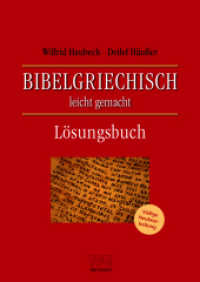 Bibelgriechisch leicht gemacht, Lösungsbuch （2019. 96 S. 24 cm）
