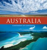 Australia : Continents of Contrasts