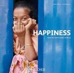 Happiness : How the World Keeps Smiling