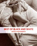 Best of Black and White : Erotic Photography