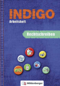 INDIGO - Das Wörterbuch mit Bildern. Arbeitsheft Rechtschreiben （2018. 64 S. 29.7 cm）
