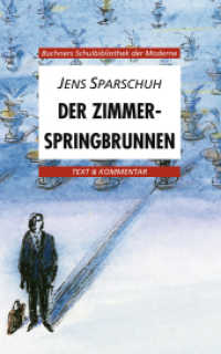 Sparschuh, Der Zimmerspringbrunnen (Buchners Schulbibliothek der Moderne H.27) （Auflage 2012. 2012. 136 S. 20 cm）