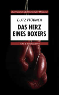 Hübner, Das Herz eines Boxers (Buchners Schulbibliothek der Moderne H.30) （3. Aufl. 2012. 76 S. 20 cm）