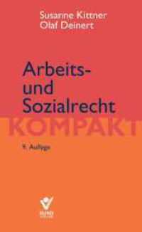 Arbeits- und Sozialrecht kompakt （9. Aufl. 2013. 344 S. 18.6 cm）