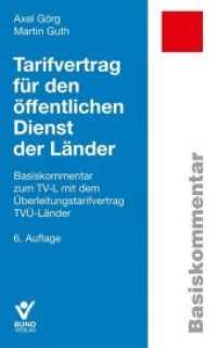Traifvertrag für den öffentlichen Dienst der Länder, Kommentar : Basiskommentar zum TV-L mit dem Überleitungstarifvertrag TVÜ-Länder (Basiskommentare) （6. Aufl. 2020. 500 S. 18.7 cm）