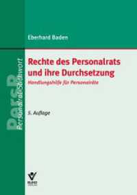 Rechte des Personalrats und ihre Durchsetzung : Handlungshilfe für Personalräte (PR-Stichwort) （5. Aufl. 2024. 191 S. 21 cm）