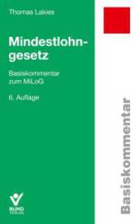 Mindestlohngesetz : Basiskommentar zum MiLoG (Basiskommentar) （6. Aufl. 2025. 500 S. 18.7 cm）