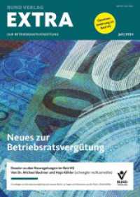 EXTRA zur Betriebsratsvergütung : Neues zur Betriebsratsvergütung （2024. 18 S. 22 cm）