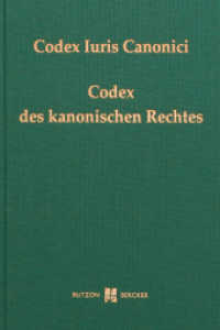 Codex Iuris Canonici : Codex des kanonischen Rechtes. Latein.-Dtsch. （9., überarb. Aufl. 2017. 1072 S. 21.5 cm）