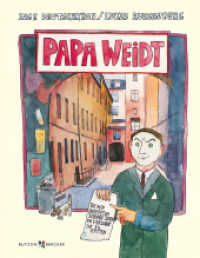 Papa Weidt （3. Aufl. 2017. 36 S. 25 cm）