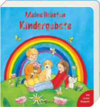 Meine liebsten Kindergebete (Pappbilderbücher mit Türchen 2964) （2022. 16 S. 16 cm）