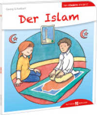 Der Islam den Kindern erklärt (Den Kindern erzählt/erklärt) （7. Aufl. 2018. 32 S. m. zahlr. bunten Bild. u. Fotos v. Eve Jacob. 19.）