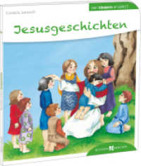 Jesusgeschichten : Den Kindern erklärt / erzählt 55 (Den Kindern erzählt/erklärt 55) （2. Aufl. 2022. 32 S. mit Fotos und farbigen Illustrationen. 19.5 cm）