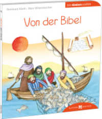 Von der Bibel den Kindern erzählt : Den Kindern erzählt/erklärt 61 (... den Kindern erzählt/erklärt 3061) （2024. 32 S. 19.5 cm）