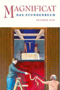 MAGNIFICAT OKTOBER 2026 : Das Stundenbuch (Magnificat 10.2026) （2026. 356 S. 16.9 cm）