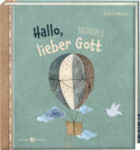 Hallo, lieber Gott : Kindergebete-Buch zur ersten heiligen Kommunion. Ein ansprechendes Geschenk zur Erstkommunion. Kindgerechte Segenswünsche und moderne Texte. Butzon & Bercker (Erstkommunion 2023 3532) （2023. 48 S. 11 cm）
