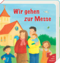 Wir gehen zur Messe (Pappbilderbücher mit Türchen 3539) （2023. 16 S. 16 cm）