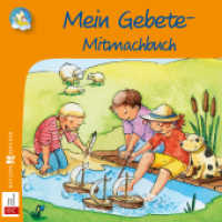 Mein Gebete-Mitmachbuch (Meine bunte Glaubenswelt - Minis 3550) （2. Aufl. 2023. 24 S. 12.5 cm）