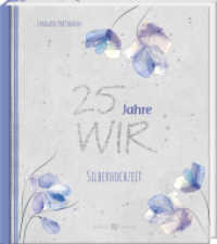 25 Jahre WIR : Zur Silberhochzeit （2023. 48 S. 18.5 cm）