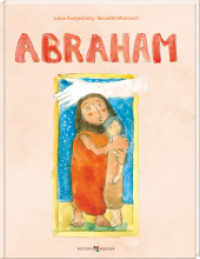 Abraham （2023. 48 S. 27.3 cm）