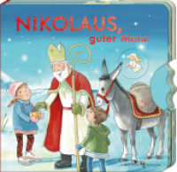 Nikolaus, guter Mann （2024. 14 S. 14.8 cm）