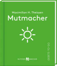 Mutmacher : Gebete-to-go （2024. 64 S. 10.5 cm）