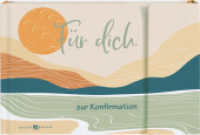 Für dich zur Konfirmation : Geldgeschenkbuch