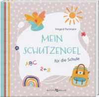 Mein Schutzengel für die Schule （2025. 48 S. 11 cm）