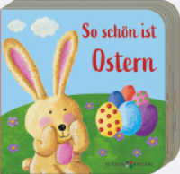 So schön ist Ostern (Meine allerersten Bücher 3770) （2025. 10 S. 6.7 cm）