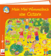 Mein Mini-Wimmelbuch von Ostern (Meine bunte Glaubenswelt - Minis 3777) （2025. 24 S. 12.5 cm）