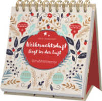Weihnachtsduft liegt in der Luft : Verwöhnmomente （2025. 64 S. 15 cm）