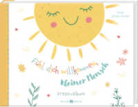 Fühl dich willkommen, kleiner Mensch : Kreativalbum (Kreativalben Scrapbooks 3847) （2026. 64 S. 19 x 24.5 cm）