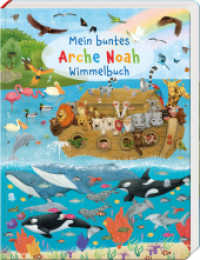 Mein buntes Arche Noah Wimmelbuch (Wimmelbücher 3888) （2026. 10 S. 32 cm）