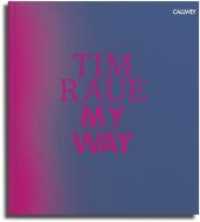 My Way : Von der Gosse zu den Sternen （4. Aufl. 2020. 288 S. 180 farb. Abb., Sonderaustattung. 28 cm）