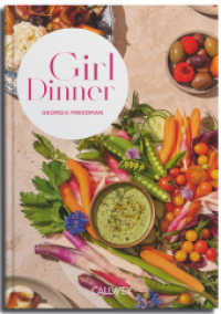 Girl Dinner （2025. 160 S. ca. 150 Farbfotos. 22.9 cm）
