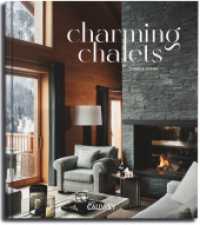 Charming Chalets : Die sch&ouml;nsten Ferienh&auml;user zum Mieten