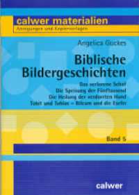 Biblische Bildergeschichten / Biblische Bildergeschichten - Band 5 Bd.5 (Biblische Bildergeschichten BD 5) （1., Aufl. 2006. 48 S. 40 Kopiervorl. 30 cm）