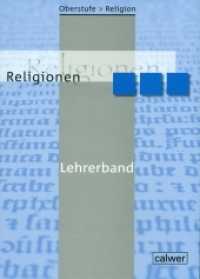 Oberstufe Religion - Religionen : Lehrerband (Oberstufe Religion NEU) （1., Aufl. 2010. 160 S. 29.7 cm）