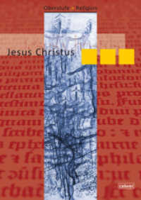 Oberstufe Religion - Jesus Christus : Schülerheft (Oberstufe Religion) （1., Aufl. 2008. 80 S. durchg. farb. mit 60 farb. Abb. 29.7 cm）