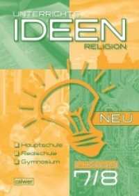 Unterrichtsideen Religion 7./8. Schuljahr 2. Halbband 2. Halbbd. : Arbeitshilfen für den Religionsunterricht Hauptschule, Realschule, Gymnasium (Unterrichtsideen Religion) （2012. 219 S. mit 109 sw- und 18 farbigen Abbildungen. 29.7 cm）