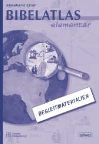 Bibelatlas elementar : Begleitmaterialien （2. Auflage 2016. 2012. 55 S. m. zahlr. Illustr. 29.7 cm）