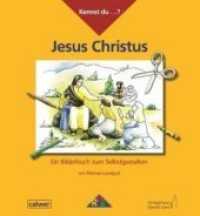 Kennst du...? Jesus Christus : Ein Bilderbuch zum Selbstgestalten (Kennst du...? 2) （1., 2014. 2014. 32 S. durchgehend sw-Illustrationen. 24 cm）
