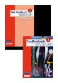 Kombi-Paket: Das Kursbuch Religion 2 - Ausgabe 2015, 2 Teile : Schülerband und Lehrermaterialien (Das Kursbuch Religion - Ausgabe 2015) （2017. 470 S. 29.7 cm）