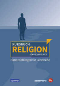 Kursbuch Religion Sekundarstufe II - Ausgabe 2021 : Handreichungen für Lehrkräfte （2021. 320 S. 29.7 cm）
