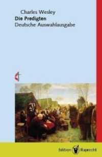 Die Predigten : Deutsche Auswahlausgabe. Vorw. v. Walter Klaiber （1., Aufl. 2007. 144 S. mit Lesebändchen. 20 cm）