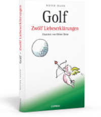 Golf : Zwölf Liebeserklärungen