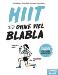Hiit ohne viel Blabla (Ohne viel Blabla / Der praktische Ratgeber für alles Wesentliche) （1. Auflage. 2018. 64 S. 22 cm）