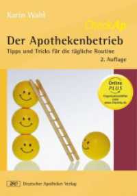 CheckAp  Der Apothekenbetrieb, m. 1 Buch, m. 1 Beilage : Tipps und Tricks f&uuml;r die t&auml;gliche Routine. Mit 9 Checklisten und Online-Angebot (CheckAp) （2. Aufl. 2011. 135 S. 1 schw.-w. Abb., 1 schw.-w. Tab., Mit OnlinePlus）