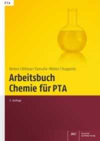 Arbeitsbuch Chemie für PTA (Paperback PTA) （3., durchges. Aufl. 2014. VIII, 112 S. m. Abb. 297 mm）