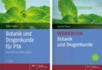 Botanik und Drogenkunde-Workbook mit Botanik und Drogenkunde für PTA, Workbook Botanik und Drogenkunde （2021. XXV, 397 S. 297 mm）